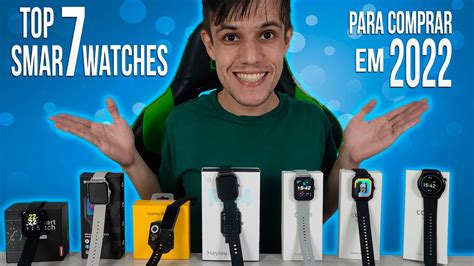 Top 7 Melhores SMARTWATCHES BONS E BARATOS VALE A PENA Comprar