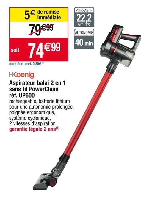 Promo H Koenig Aspirateur Balai 2 En 1 Sans Fil Powerclean Chez Cora