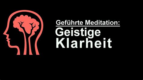 Gef Hrte Meditation F R Mehr Klarheit Minuten Kurzmeditation Youtube