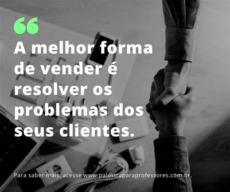 Frases Motivacionais Para Vendas Frases Para Motivar Vendedores