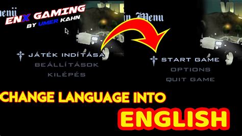 How To Change Language Into English GTA San Andreas Quick ENX