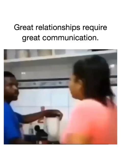 Relationship Communication Meme - 13+ Examples