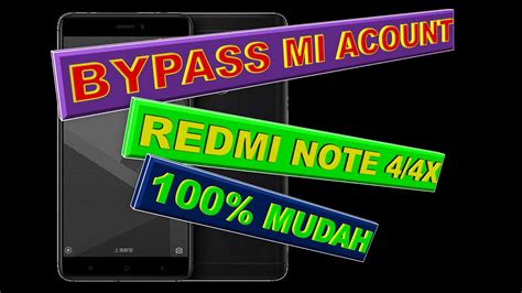 CARA UNLOCK MICLOUD MIUI 10 REDMI NOTE 4 4X MEDIATEK NIKEL WORK 1000