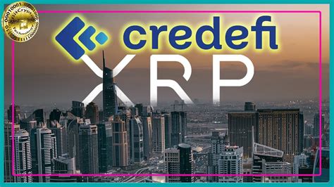 Xrp Ledger E Credefi Mais Uma Parceria Que Escala A Rede E Tr S