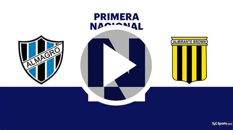 Ver En Vivo Almagro Vs Almirante Brown Dónde Seguir Por Tv Y Online