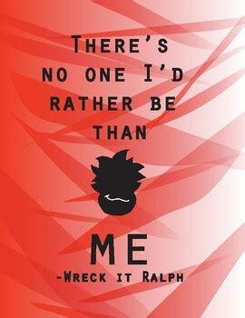 Wreck It Ralph Quote by Bee Artsy | Teachers Pay Teachers