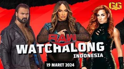 WATCHALONG INDONESIA WWE RAW MARCH 18 2024 YouTube