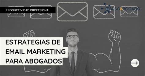 Email Marketing Para Abogados