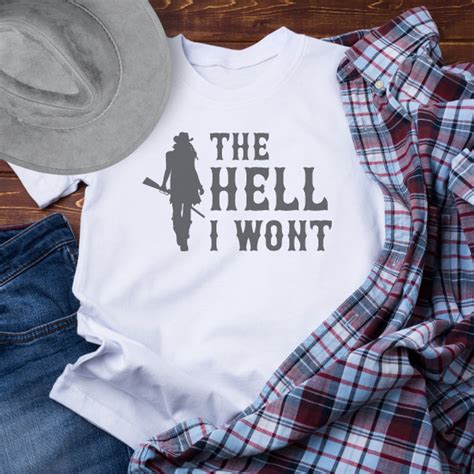 The Hell I Wont Svg The Hell I Wont Png Cowgirl Svg Rodeo Etsy