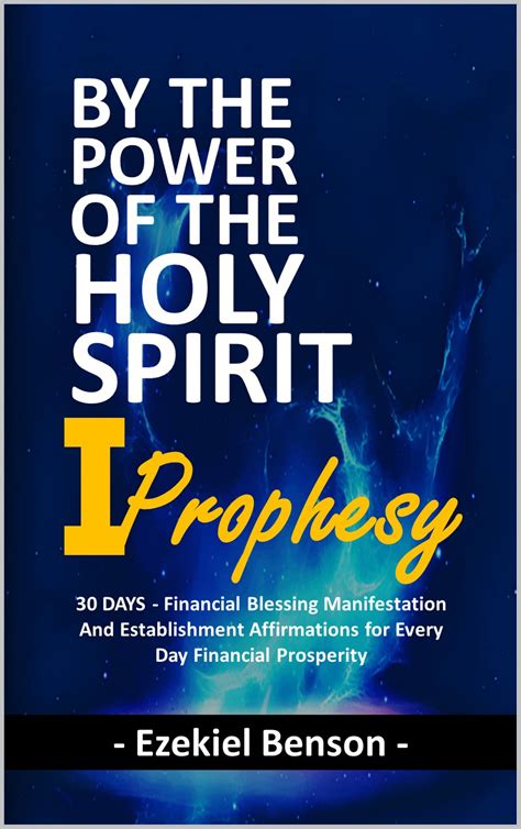 By The Power Of The Holy Spirit I Prophesy Days Powerful