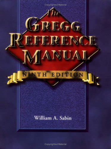 The Gregg Reference Manual William A Sabin 9780028040479 AbeBooks