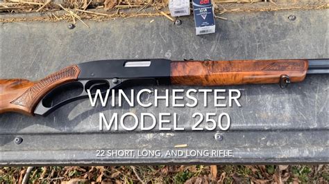 Winchester Model 250 Deluxe 22 Sllr Youtube