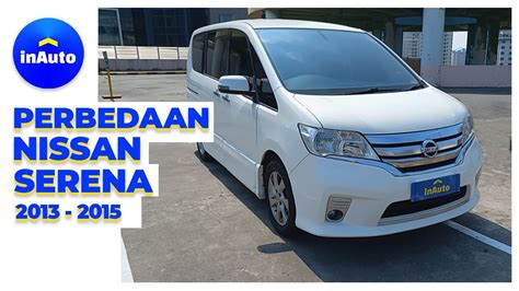 Perbedaan Nissan Serena X Serena Hws Serena Hws Autech Panoramic