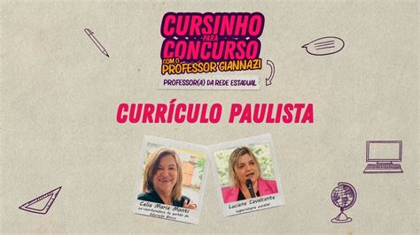 Aula Cursinho Para O Concurso Da Seduc Sp Curr Culo Paulista Youtube