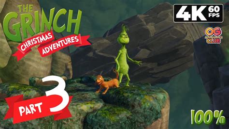 The Grinch Christmas Adventures PC 4K60 Walkthrough 100 Part 3