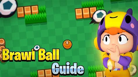 Top 5 Brawlers In BRAWL BALL Brawl Ball Guide YouTube