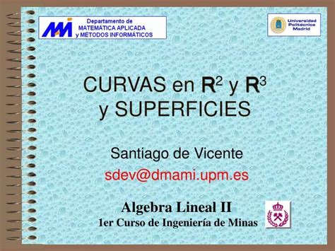 PPT CURVAS En R 2 Y R 3 Y SUPERFICIES PowerPoint Presentation Free