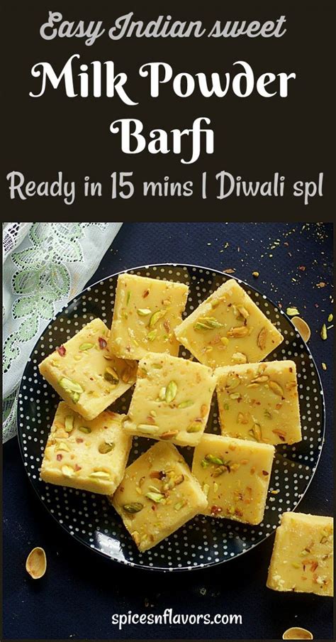 Milk Powder Burfi Diwali Special Indian Sweet Recipe Indian Sweet