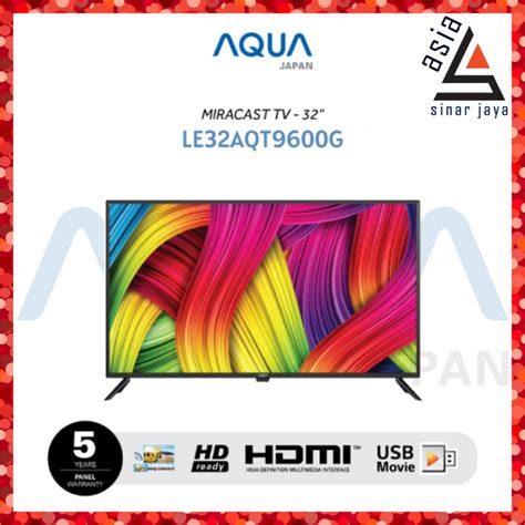 AQUA JAPAN LED TV Digital 32 Inch Miracast LE32AQT9600G 32AQT9600