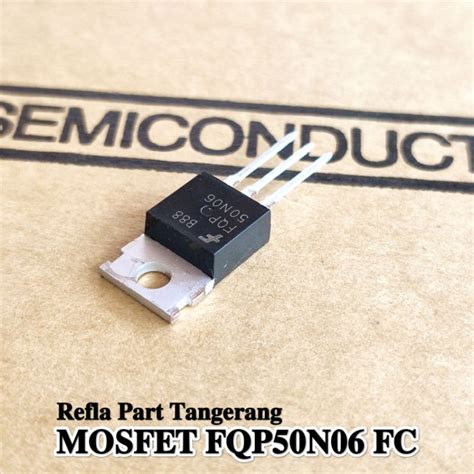 Jual 1 BUAH MOSFET 50N06 FQP FQP50N06 Transistor Fet FQP50N06 50A