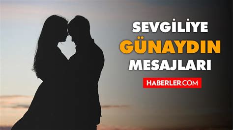 Sevgiliye günaydın mesajı 2022 Uzun kısa sevgiliye günaydın mesajı