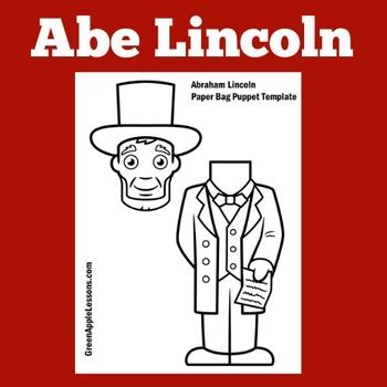 Abraham Lincoln Craft Activity by Green Apple Lessons | TpT