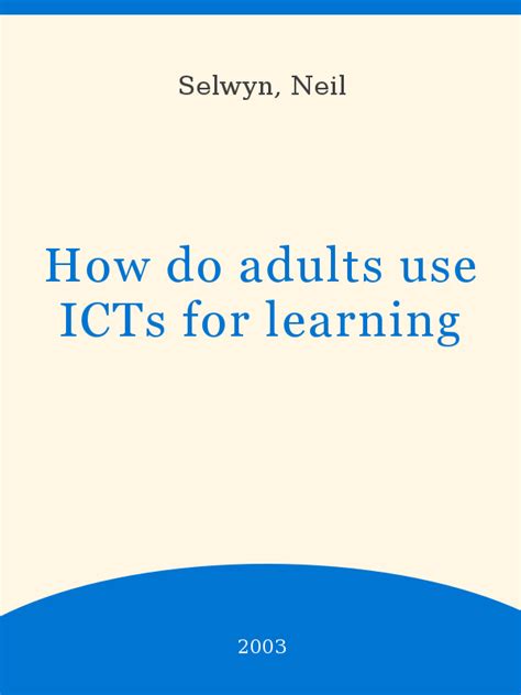 How Do Adults Use Icts For Learning