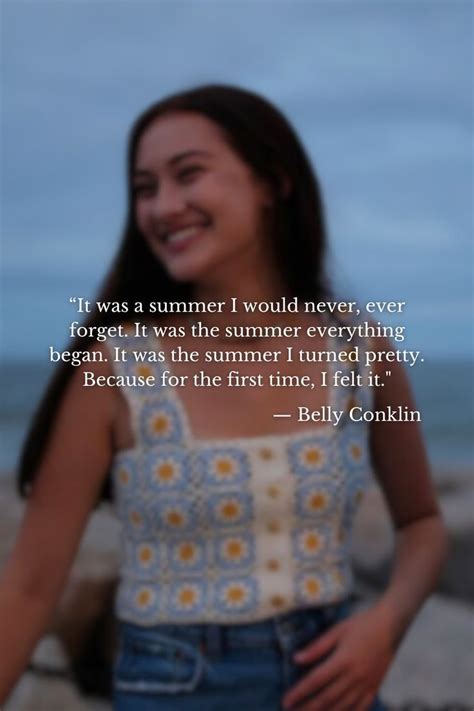 The Summer I Turned Pretty Belly Conklin Quote Wallpaper That Girl In