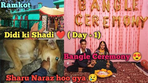 Didi Ki Shadi Day 1 Bangle Ceremony Vlog Jk08 Nitin Vlogs