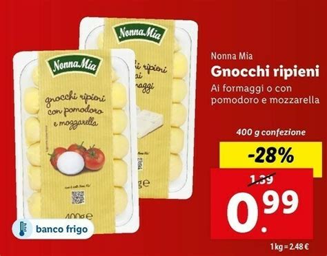 Nonna Mia Gnocchi Ripieni Con Gorgonzola Dop G Ml Offerta Di Lidl