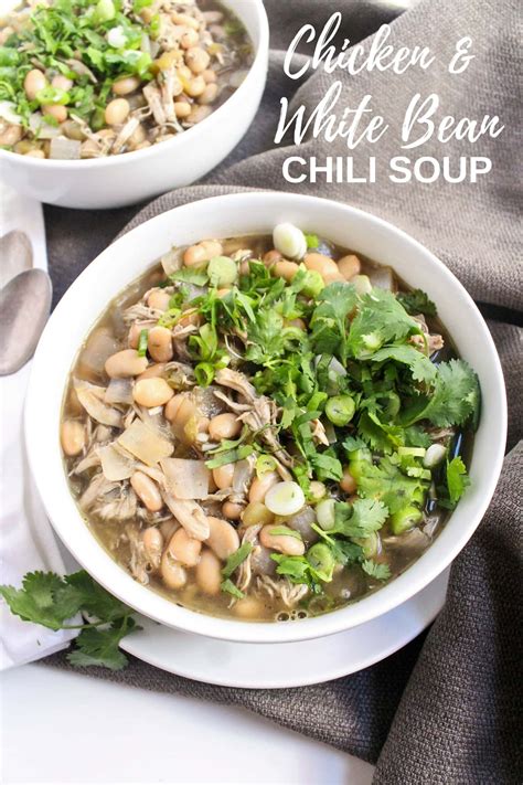 Chicken And White Bean Chili Soup Recipe Healthy Fast Easy