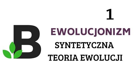 Syntetyczna Teoria EWOLUCJI Ewolucjonizm KOREPETYCJE Z BIOLOGII