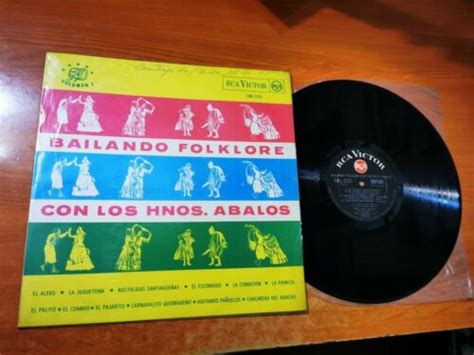 Los Hermanos Abalos Bailando Folklore Con Los Hnos Abalos Rare Lp