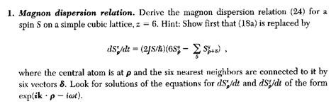 Solved Magnon Dispersion Relation Derive The Magnon Chegg