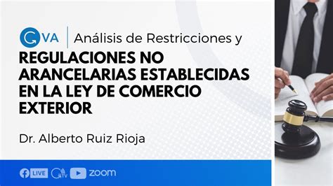 An Lisis De Restricciones Y Regulaciones No Arancelarias Establecidas