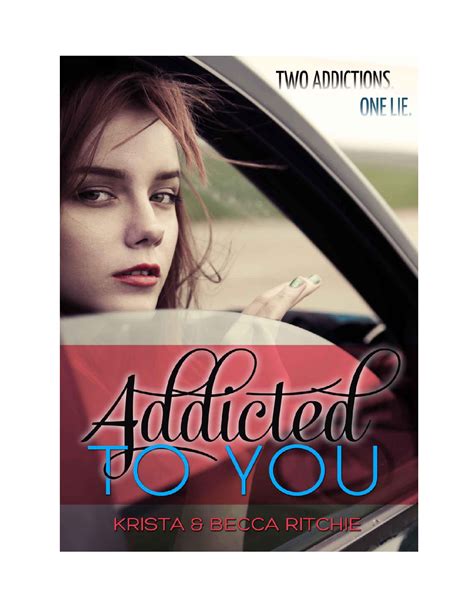 Solution Addicted To You Addicted 1 By Krista Ritchie Becca Ritchie Z