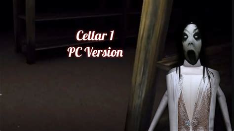 Slendrina The Cellar Pc Version Cellar Full Gameplay Youtube