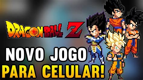 SAIU O NOVO JOGO DRAGON BALL PARA CELULAR YouTube