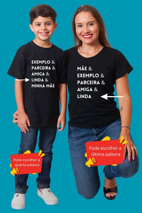 MÃE E FILHOS Kit 02 Peças T Shirts Exemplo