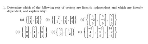 Solved Determine Which Of The Following Sets Of Vectors Are