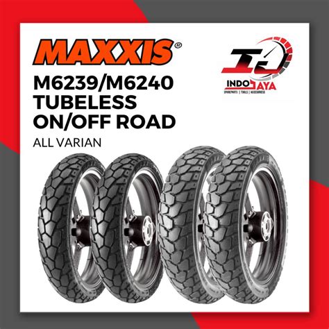 Jual BAN MAXXIS MOTOR M6239 M6240 ALL VARIAN 70 90 14 90 90 14