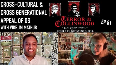 Terror At Collinwood Ep Cross Cultural Cross Generational Appeal