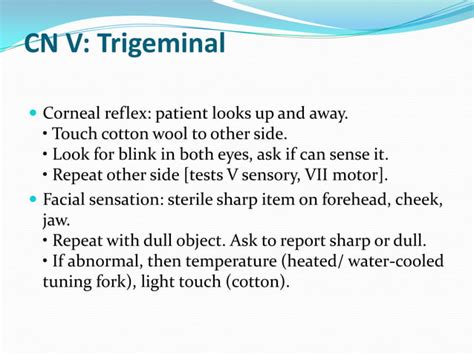 Clinical examination of cranial nerves