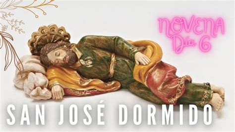 Novena A San Jos Dormido D A Youtube