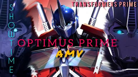 Showtime Transformers Prime Optimus Prime Tribute Music Video