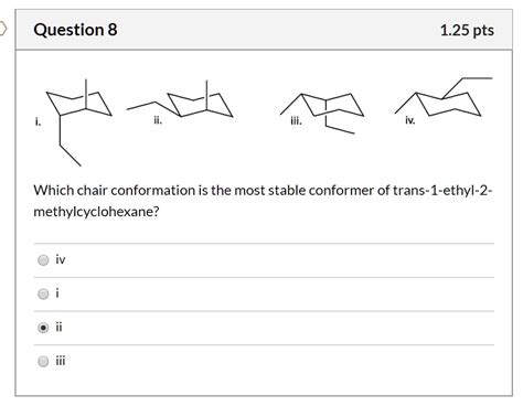 SOLVED Which Chair Conformation Is The Most Stable Conformer Of Trans