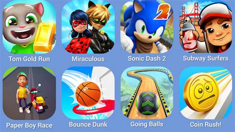 Tom Gold Run Miraculous Sonic Dash 2 Subway Surfers Paper Boy Race