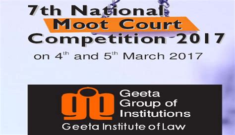 Geeta Institute Of Law 7th National Moot Court Competition 2017