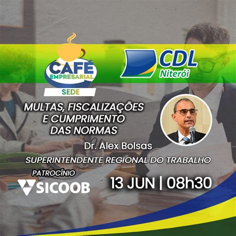 Inscrição Café Empresarial Sede 13 06 CDL Niterói