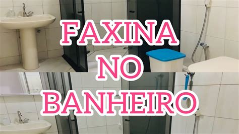 Limpando O Banheiro Como Lavo Meu Banheiro Ficou Limpinho Youtube